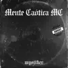 Mente Caótica MC - Mystiker - EP
